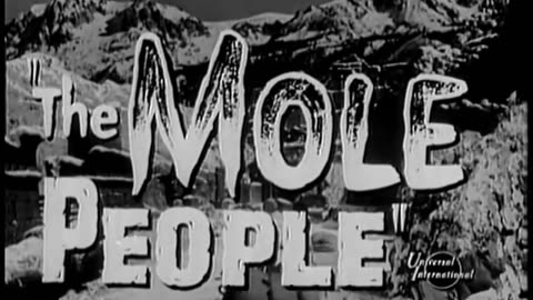 The Mole People (1956) trailer