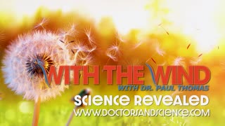 WITH THE WIND WITH DR. PAUL - SHOW 126