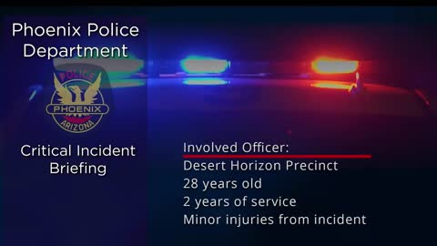 Phoenix Critical Incident Briefing: Officer Involved Shooting, Stolen Vehicle