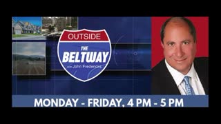 Outside The Beltway w/ John Fredericks