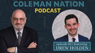 ColemanNation Podcast - Episode 63: Drew Holden | Holden Days