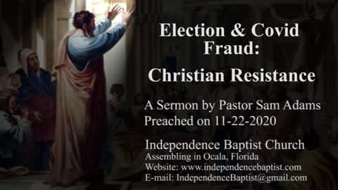 Election & Covid Fraud: Christian Resistance