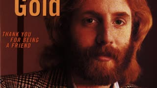 MY VERSION OF "THANK YOU FOR BEING A FRIEND" FROM ANDREW GOLD