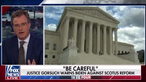 Justice Gorsuch warns Biden against SCOTUS reform