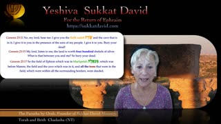 Insights on the Parasha Chayyeh Sarah- Avraham saw the Messiah