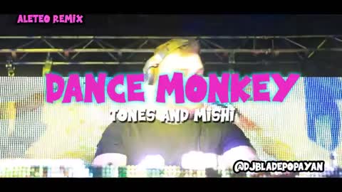 Dance Monkey - Tones And Mishi Aleteo Pro 2020