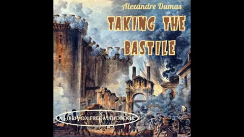 Taking The Bastile Audio Book By Alexandre Dumas