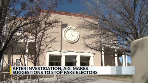 New Mexico Ag Releases Report On Fake Electors