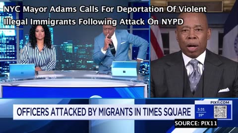 NYC Mayor Adams Calls For Deportation Of Violent Illegal Immigrants Following Attack On NYPD