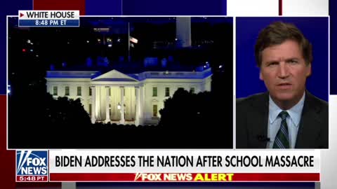 Tucker Carlson rips into Biden's speech about the tragic shooting in Texas