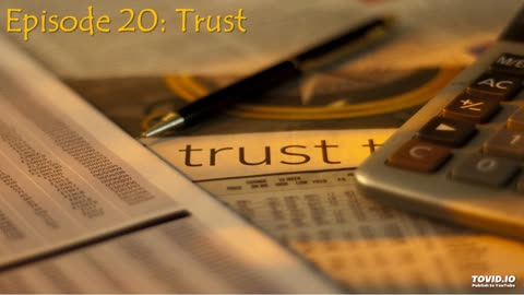 Episode 20: Trust