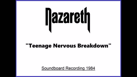 Nazareth - Teenage Nervous Breakdown (Live in Bochum, Germany 1984) Soundboard