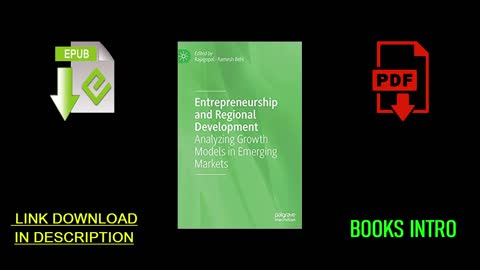 Entrepreneurship and Regional Development-Analyzing Growth Models in Emerging Markets