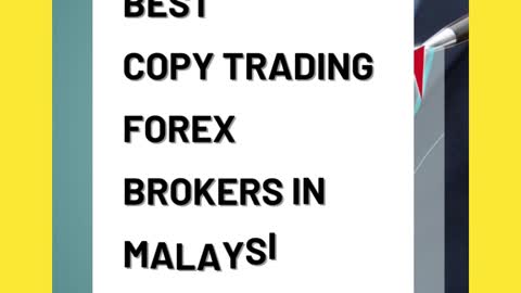 The Best Copy Trading Forex Brokers In Malaysia