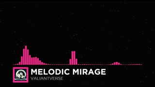 Melodic Mirage