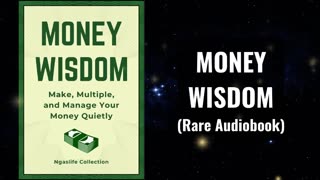 Money Wisdom - Make, Multiple, and Manage Your Money Quietly Audiobook