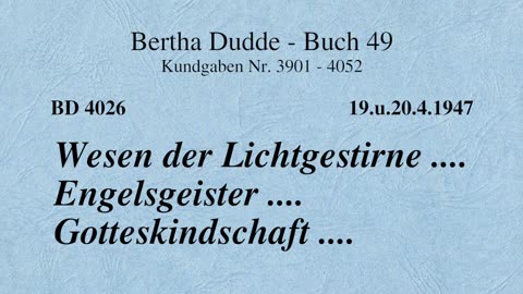 BD 4026 - WESEN DER LICHTGESTIRNE .... ENGELSGEISTER .... GOTTESKINDSCHAFT ....