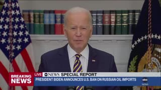 Biden BANS Russian Oil Imports, Swears Americans Won't Be Affected