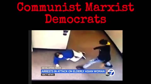 Democrats communist Marxist