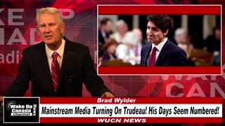 WUCN-Epi#221-Mainstream Media Turning On Trudeau! His Days Are Numbered!