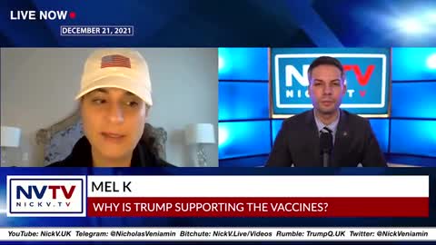 Mel K Discusses Why Is Trump Supporting The Vaccines with Nicholas Veniamin