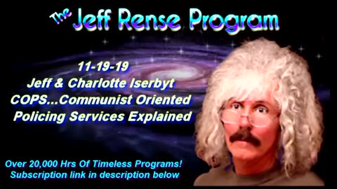Jeff & Charlotte Iserbyt - COPS...Communist Oriented Policing Services Explained