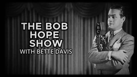 The Bob Hope Show with Bette Davis