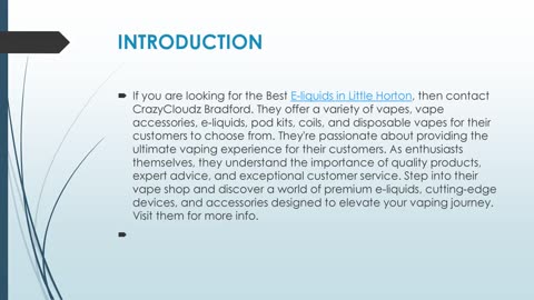 Get The Best E-liquids in Little Horton.