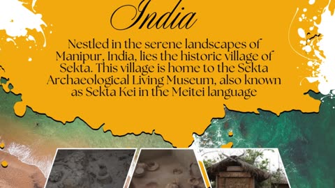 The SEKTA ARCHAEOLOGICAL LIVING MUSEUM OF MANIPUR, INDIA