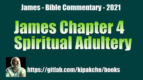 James 4 - adultery