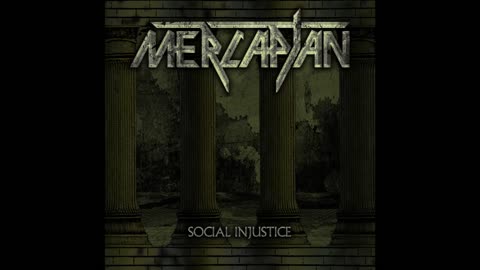 MERCAPTAN - Social Injustice |2024| Full Thrash Metal album