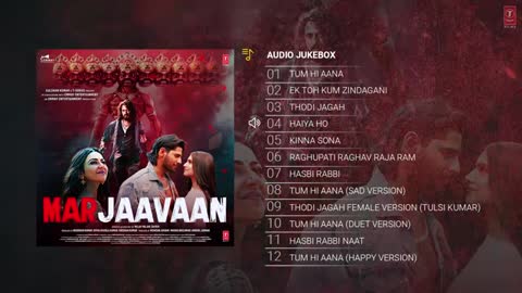 Marjaavaan Songs Full Album | Audio Jukebox with Lyrics | Riteish Deshmukh, Sidharth Malhotra