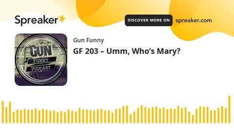 GF 203 – Umm, Who’s Mary? - Fit'n Fire