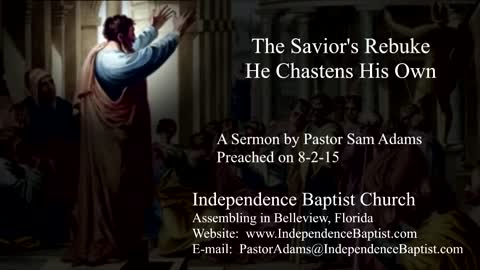 The Savior's Rebuke: He Chastens His Own