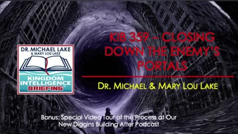 KIB 359 – Closing Down the Enemy’s Portals