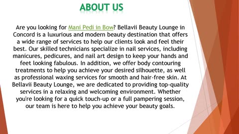 Are you looking for Mani Pedi in Bow?