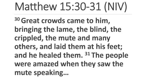Jesus heals a Deaf and Mute Man