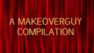 6 NEW Beauty Makeovers: A MAKEOVERGUY® Compilation for Beauty Transformation #makeovergoals
