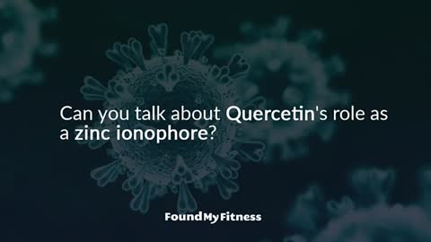 Quercetin is a zinc ionophore with antiviral activity | Rhonda Patrick