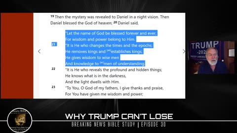 BREAKING NEWS BIBLE STUDY EPISODE 30 10-25-2020 Why Trump Can't Lose