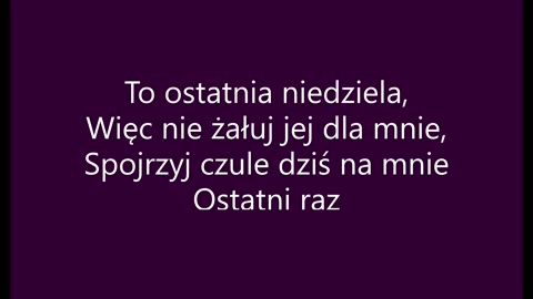 Mieczysław Fogg Ostatnia niedziela (tekst)