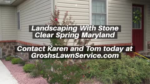 Landscape Stone Clear Spring Maryland Landscaping