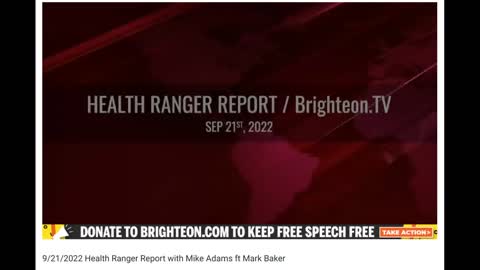 9/21/2022 Health Ranger Report with Mike Adams ft Mark Baker