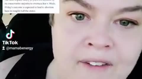 Pro-abortion liberal has full blown psychotic meltdown on TikTok over Roe v Wade being overturned