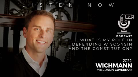 WHAT IS MY ROLE IN DEFENDING WISCONSIN AND THE CONSTITUTION?