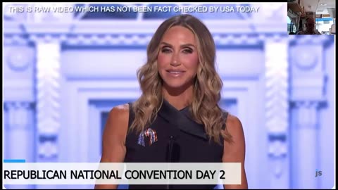 Lara Trump - Day 2 of RNC - What She Knows and Has Experienced with Donald J Trump -7-18-24