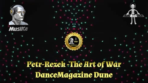 15) PetRezek - The Art of War (DanceMagazine Dune)