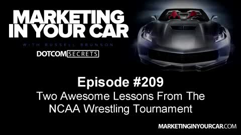 209 - Two Awesome Lessons From The NCAA Wrestling Tournament