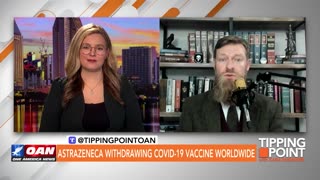 AstraZeneca Pulls COVID Vaccine After Admitting to Potentially Deadly Side Effects | TIPPING POINT 🟧