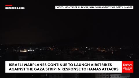 WATCH- Israeli Airstrikes Seen Across Gaza Strip Skyline
